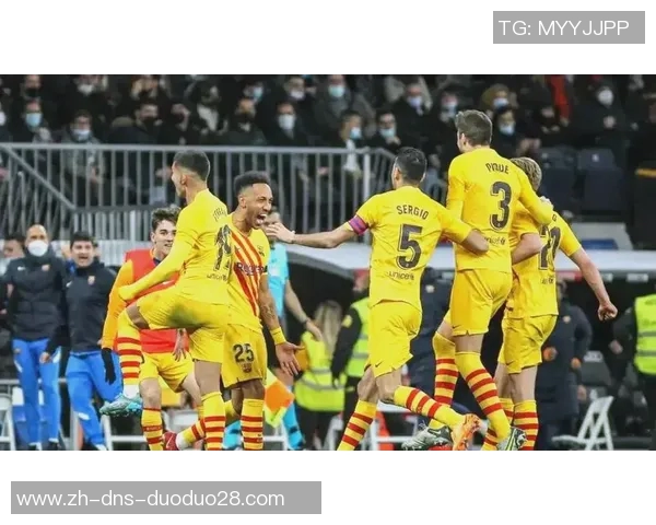 巴萨与皇马巅峰对决视频直播全程回顾精彩瞬间不容错过